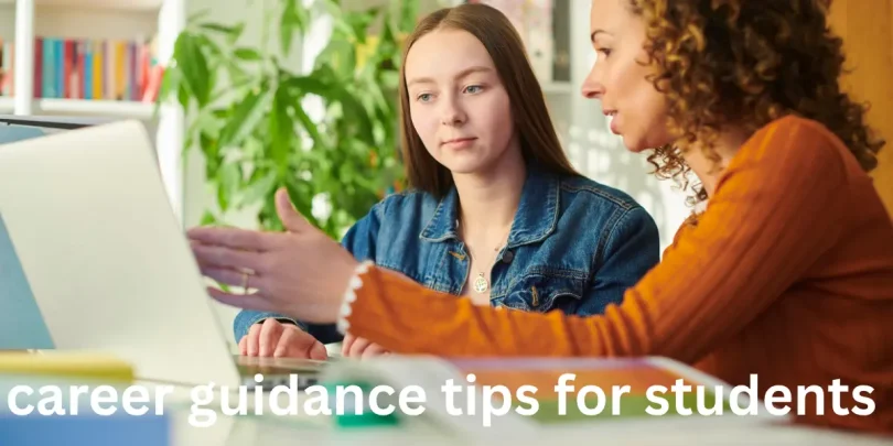 career guidance tips for students