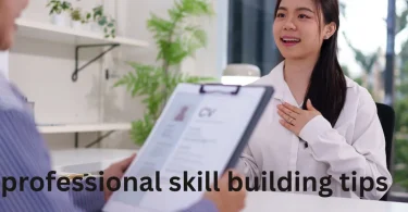 professional skill building tips