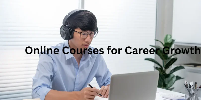 Online Courses for Career Growth