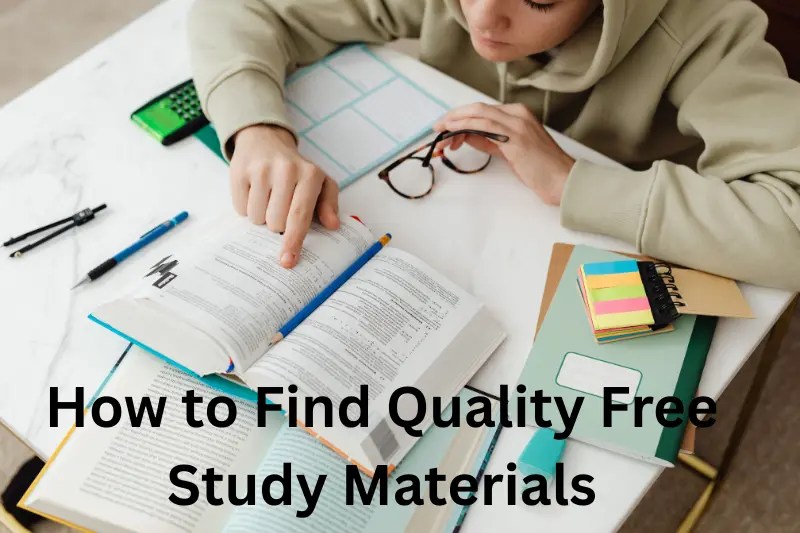 how to find quality free study materials